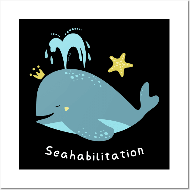 'Seahabilition' Ocean Conservation Shirt Wall Art by ourwackyhome